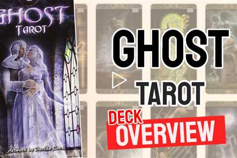 Ghost Tarot Review (All 78 Ghost Tarot Cards Revealed!)