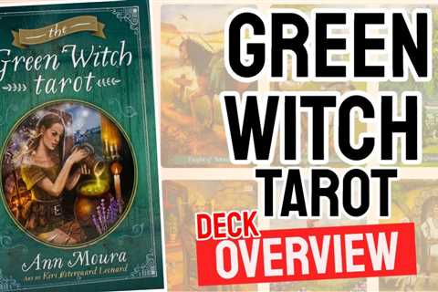 Green Witch Tarot Review (All 78 Cards Revealed)