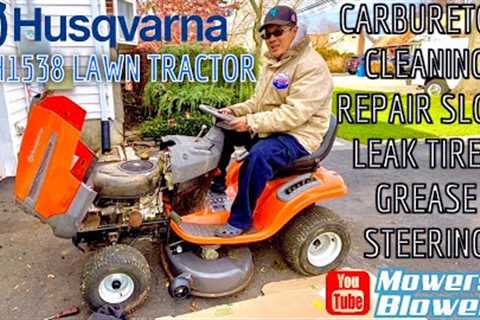 HUSQVARNA LTH1538 LAWN TRACTOR SLOW LEAK TIRES BENT HOOD REPAIR CARBURETOR CLEANING TUNING GREASING