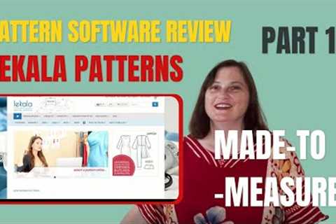 Lekala Free Pattern Software Review Part 1