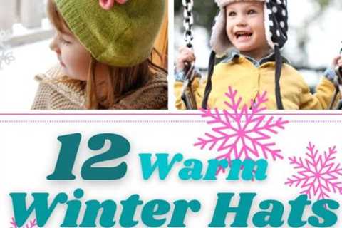 12 Warm Winter Hats to Sew for Kids