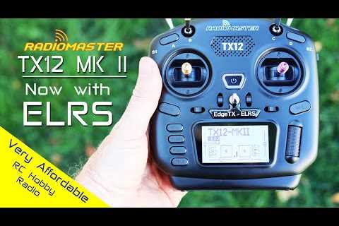 The affordable NEW Radiomaster TX12 MK II ELRS – First Look