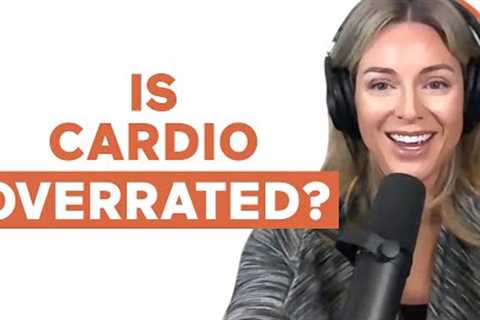 Is cardio overrated? Jaime Seeman, M.D. | mbg Podcast