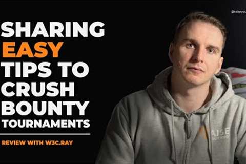 Sharing Easy Tips To Crush Bounty Tournaments