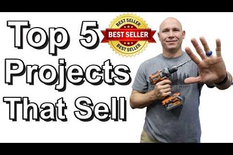 Top 5 Woodworking Projects That Sell