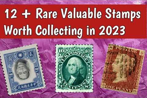 Rare Most Valuable Stamps Worth Collecting In 2023 | Most Expensive Stamps In The World