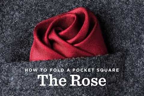 How To Fold A Pocket Square - The Rose Fold