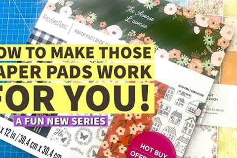 NEVER WASTE ANOTHER PAPER!! a brand new series on how to craft ANY PAPER PAD!