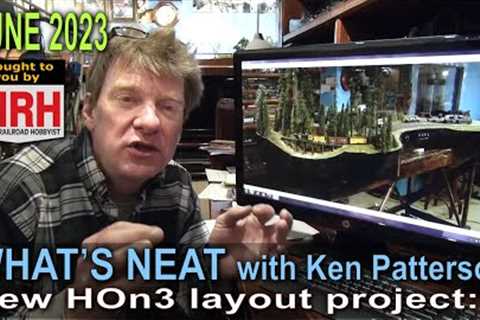 Let''s build an HOn3 layout:1 | June 2023 WHATS NEAT Model Railroad Hobbyist