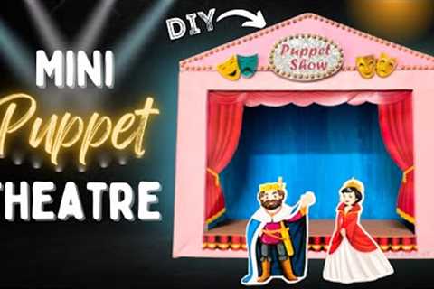 DIY Puppet Mini Theatre Making | Puppet Theatre Ideas | Best Out of Waste | School Projects