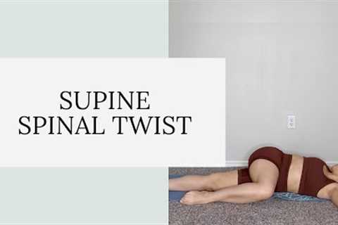 How to Do The Supine Spinal Twist for Back Pain & Spine Flexibility (Supta Matsyendrasana)