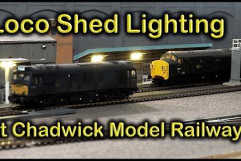 Loco Shed Lighting at Chadwick Model Railway | 198.