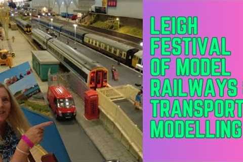 Leigh Festival of Model Railways & Transport Modelling