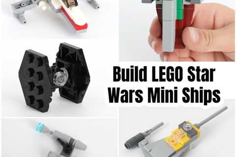 Build Your Own LEGO Mini Star Wars Ships