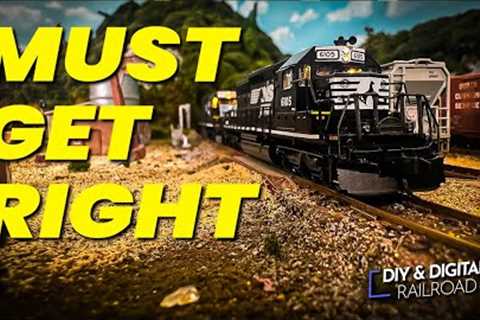 You Must Get this Model Train Right