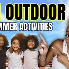 Summer Outdoor Learning Fun for Kids 🔥